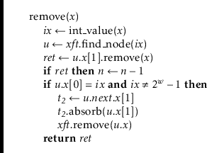 \begin{leftbar}
\begin{flushleft}
\hspace*{1em} \ensuremath{\mathrm{remove}(\ens...
...{return}} \ensuremath{\ensuremath{\mathit{ret}}}\\
\end{flushleft}\end{leftbar}