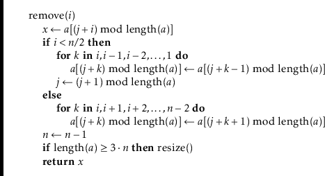 \begin{leftbar}
\begin{flushleft}
\hspace*{1em} \ensuremath{\mathrm{remove}(\ens...
...bf{return}} \ensuremath{\ensuremath{\mathit{x}}}\\
\end{flushleft}\end{leftbar}