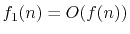 $ f_1(n) = O(f(n))$