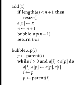\begin{leftbar}
\begin{flushleft}
\hspace*{1em} \ensuremath{\mathrm{add}(\ensure...
...emath{\mathrm{parent}(\ensuremath{\mathit{i}})}}\\
\end{flushleft}\end{leftbar}
