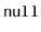 $ \mathtt{null}$